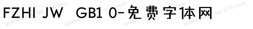 FZHI JW  GB1 0字体转换